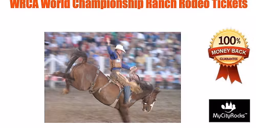 WRCA World Championship Ranch Rodeo Tickets Amarillo Civic Center TX