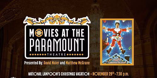 Movies at the Paramount feat. National Lampoon's Christmas Vacation