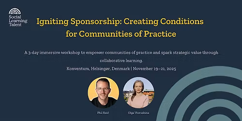 Igniting Sponsorship: Creating Conditions for  Communities of Practice