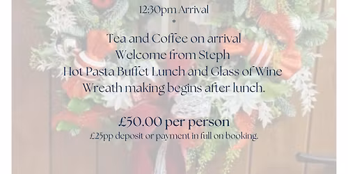 Christmas Wreath Making with Little Yellow House Flower Shop