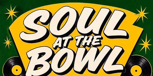 Soul At The Bowl