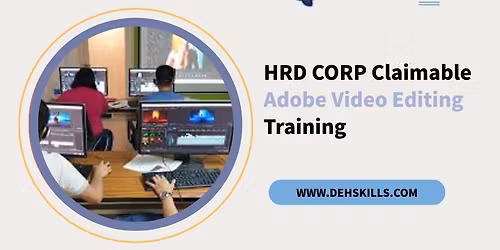 HRDF HRD Corp Claimable Adobe Video Editing Training