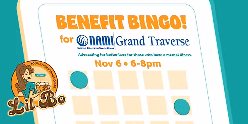 Benefit BINGO! supporting NAMI Grand Traverse @ Lil Bo