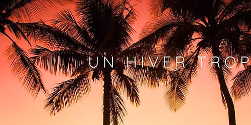 Gala - "Un Hiver Tropical"