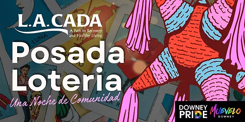 L.A. CADA Presents: Posada Loter\u00eda - Una Noche de Comunidad