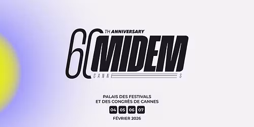 MIDEM 2026 - 60 Years at the Heart of the Global Music Industry