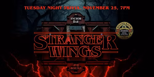 Stranger Wings: Stranger Things Trivia Night