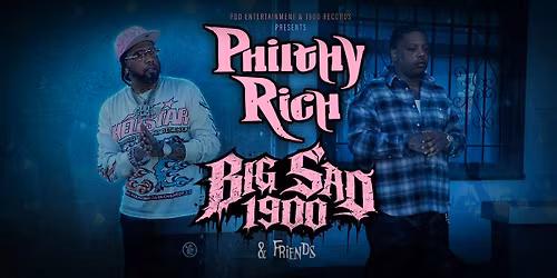 Philthy Rich x BigSad1900 Live In Bakersfield