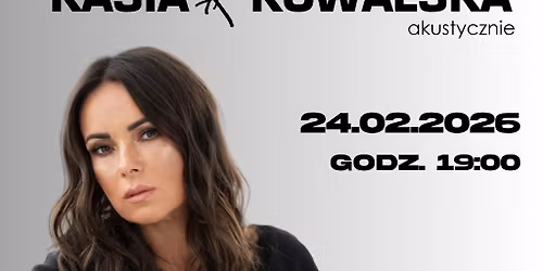 Kasia Kowalska akustycznie