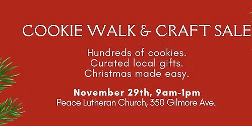 Cookie Walk  & Craft Sale @ Peace Lutheran Church