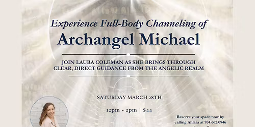 Archangel Michael: Full-Body Channeling (In-Person Group Experience)