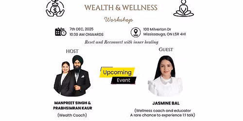 WEALTH & WELLNESS WORKSHOP