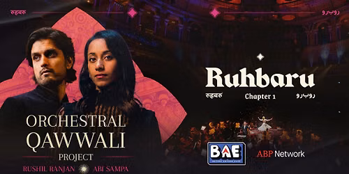 RUHBARU - Orchestral Qawwali Project