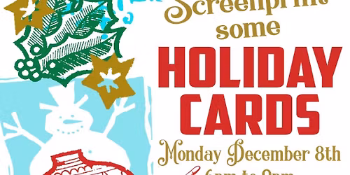 Holiday Cards - Screenprinting