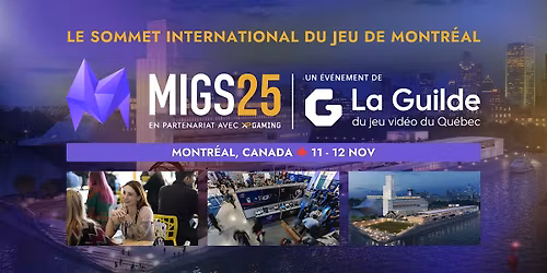 MIGS (Montr\u00e9al International Games Summit) 2025