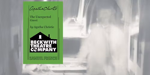 The Unexpected Guest by Agatha Christie