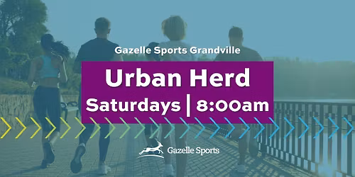 Gazelle Sports Urban Herd - FREE Supported Run\/Walk Group