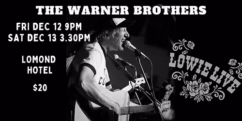 Warner Brothers at The Lomond Hotel.