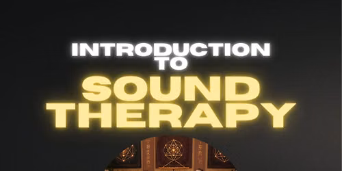 Introduction to Sound Therapy