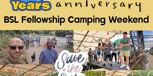 Go! Sign's 5 years anniversary of BSL Fellowship Camping
