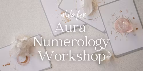 Aura Numerology Workshop at BOHO LUXE Market