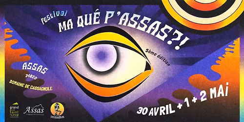 FESTIVAL MA QU\u00c9 P'ASSAS?! 2026 - 5\u00e8me \u00c9dition