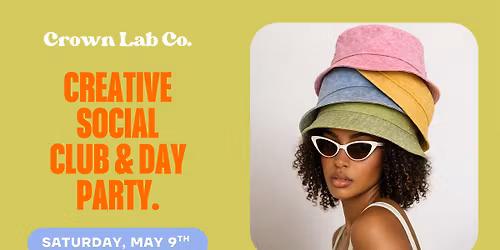 Crown Lab Co Day Party & Workshop