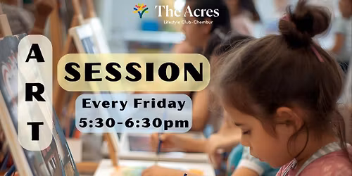 Art Session at The Acres Club, Chembur | 21st November, 5:30pm - 6:30pm.