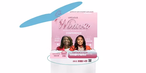 Virtuous Women Brunch, Business & Faith Conference 2025