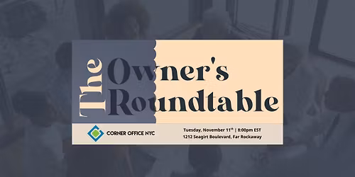 The Owner's Roundtable