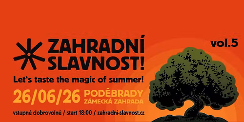 ZAHRADN\u00cd SLAVNOST 2026
