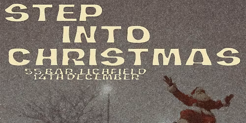 STEP OUT @ 55 BAR, LICHFIELD