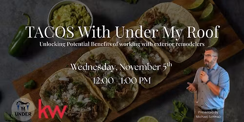 Tacos With Under My Roof
