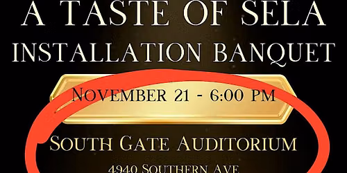 3rd Annual Taste of SELA Installation Banquet