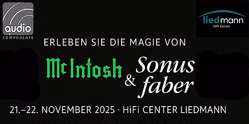 Erleben Sie die Magie von McIntosh & Sonus Faber im HiFi Center Liedmann