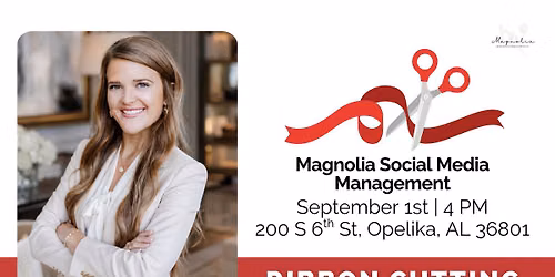 Ribbon Cutting: Magnolia Social Media Management