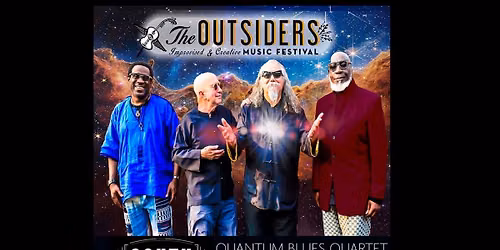 Outsiders Fest w\/ Quantum Blues Quartet Tisziji Mu\u00f1oz, Paul Shaffer, Will Calhoun,Jamaaladeen Tacuma