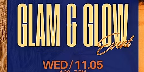 Glam & Glow event
