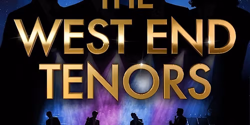 The West End Tenors