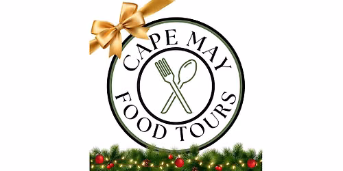 Saturday December 12 Downtown Cape May Walking Food Tour