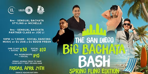 The San Diego Big Bachata Bash - Spring Fling Edition! 4\/24