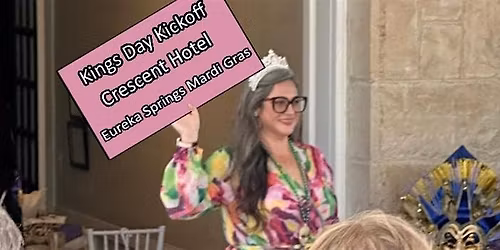 King's Day Kickoff - Eureka Springs Mardi Gras (2026)