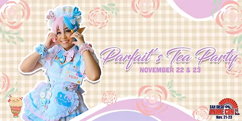 Parfait's Tea Party | San Diego Anime Con