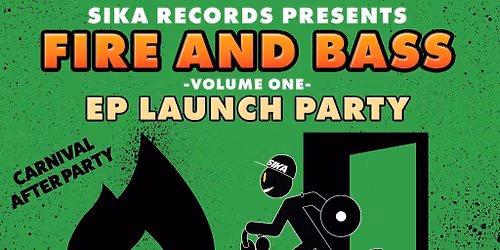 SIKA records presents: Fire and Bass EP launch party Ft Devilman