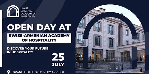 OPEN DAY | SWISS-ARMENIAN ACADEMY OF HOSPITALITY