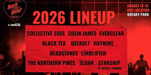 Rock the River: Saskatchewan's Classic Rock Festival