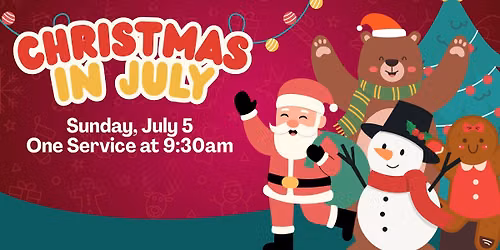 Christmas in July