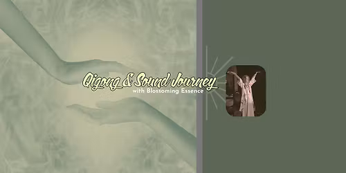 Qigong & Sound Journey
