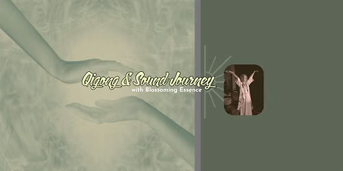 Qigong & Sound Journey