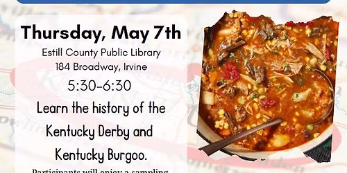 Kentucky Food & History Series: Burgoo & KY Derby